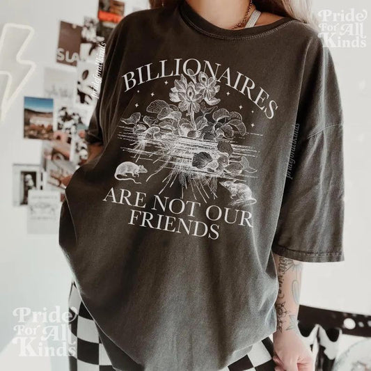 Billionaires are not our friends