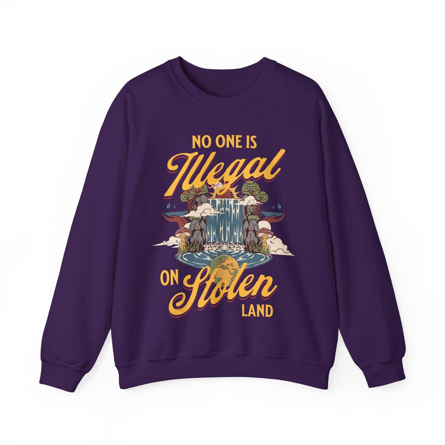 No one is illegal on stolen land sweatshirt | anti racist | pro immigrant | dismantle systems oppression | decolonize | activism leftist