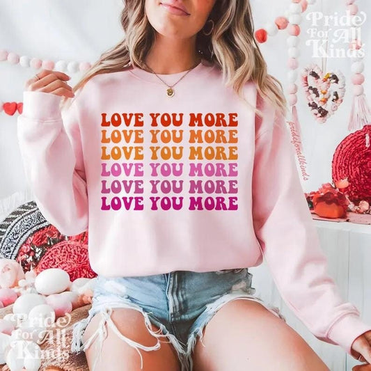 love you more | lesbian valentine