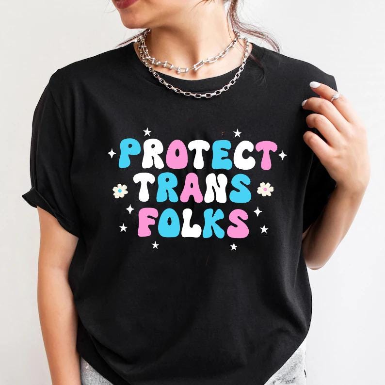 Protect trans folks | protect trans kids | trans rights | trans ally | transgender sweatshirt | transgender mtf | transgender gift | queer