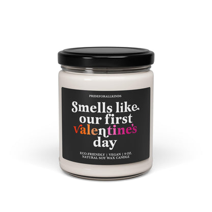 Smells like our first valentine's day candle | lesbian candle | lesbian valentines | lesbian girlfriend | femme lesbian | butch lesbian |