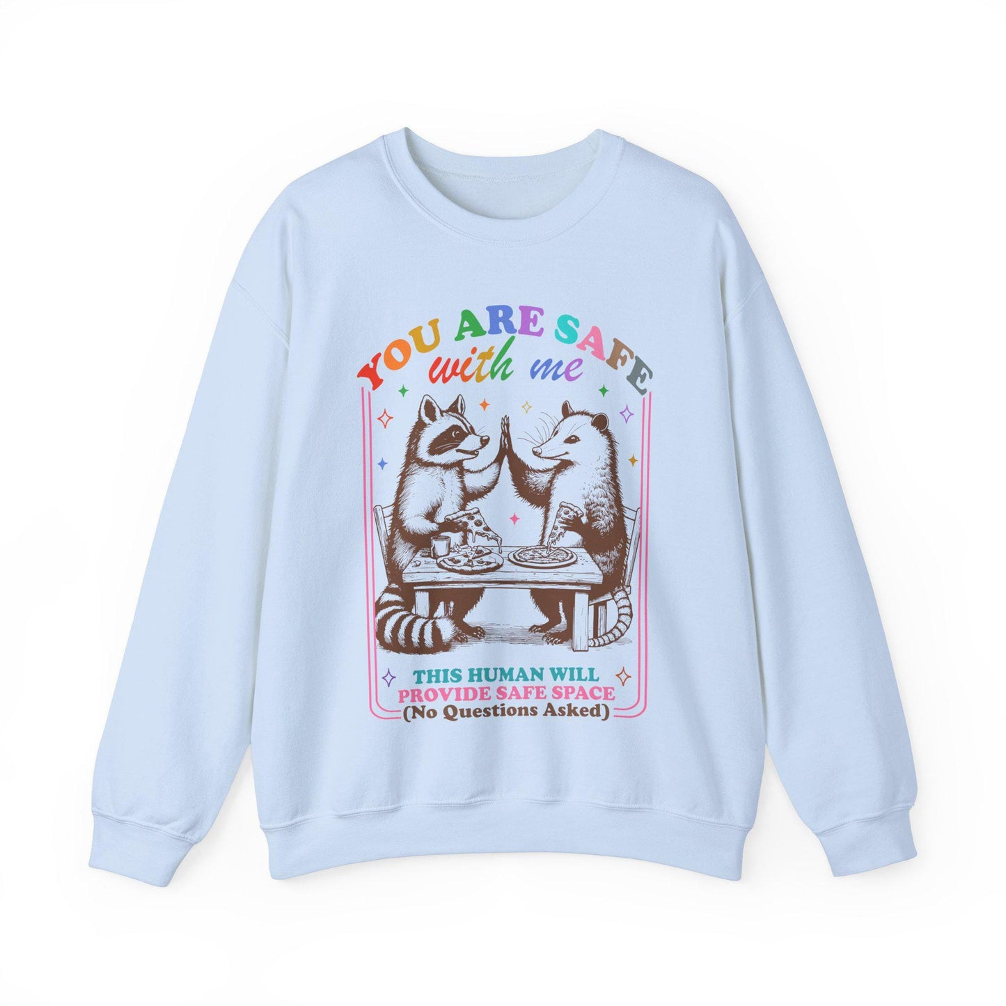 You are safe with me sweatshirt | trans rights | protect trans kids | queer youth | nonbinary parent | pride merch | lgbtq straight ally |