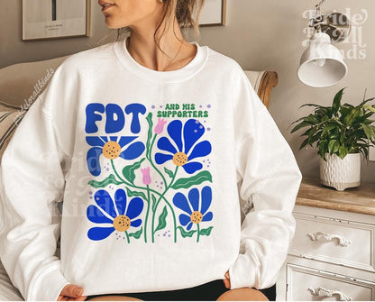 FDT sweatshirt | anti trump sweatshirt | anti trump sweater | funny anti trump | trump sucks | feminist sweatshirt | social justice |leftist