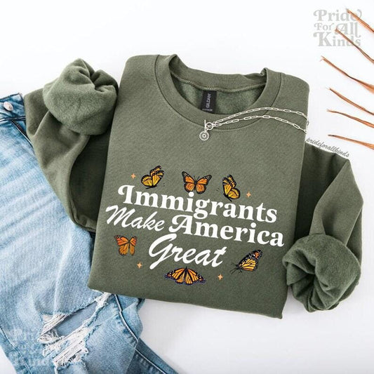 Immigrants make americia great