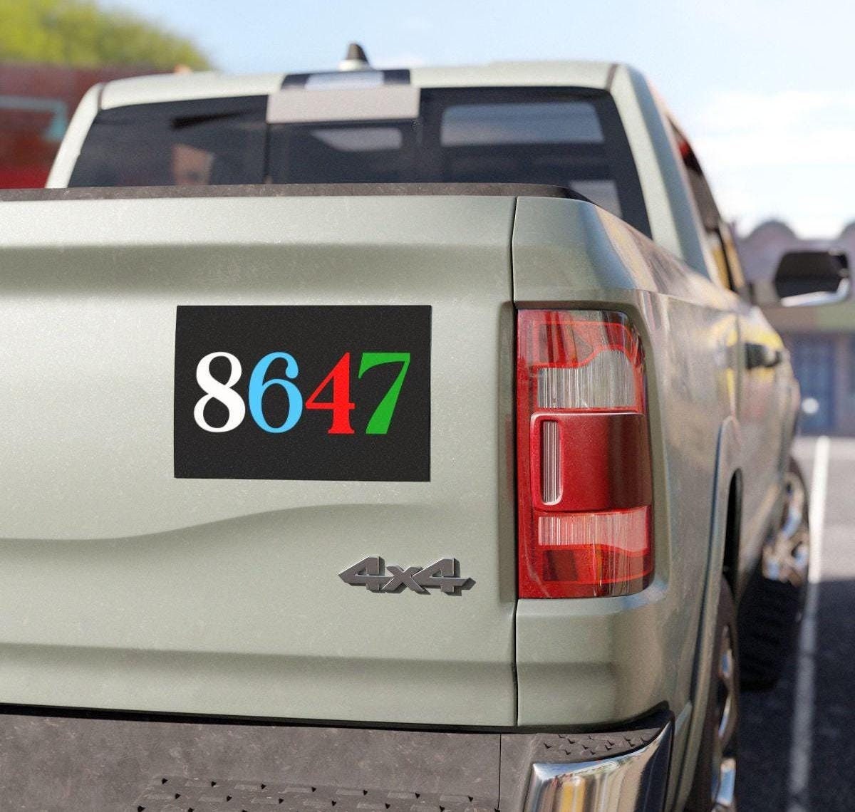 8647 bumper sticker or car magnet | anti trump car magnet | car magnet liberal | anti trump sticker | political car magnet |feminist sticker