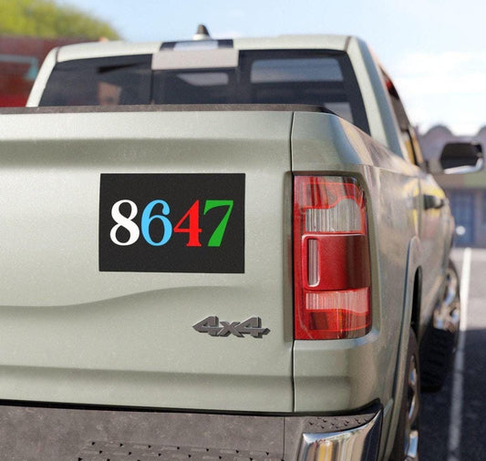 8647 bumper sticker or car magnet | anti trump car magnet | car magnet liberal | anti trump sticker | political car magnet |feminist sticker