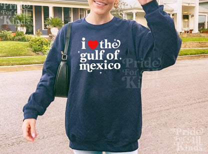 i love the gulf of mexico sweatshirt | gulf of fragile masculinity | gulf of mexico shirt | trump sucks | social justice shirt | liberal