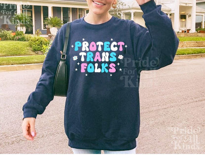 Protect trans folks | protect trans kids | trans rights | trans ally | transgender sweatshirt | transgender mtf | transgender gift | queer