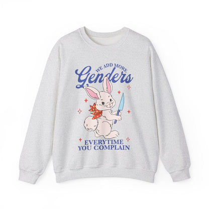 We add more genders everytime you complain sweatshirt | nonbinary shirt | nonbinary parent | nonbinary gifts | trans rights | enby demigirl