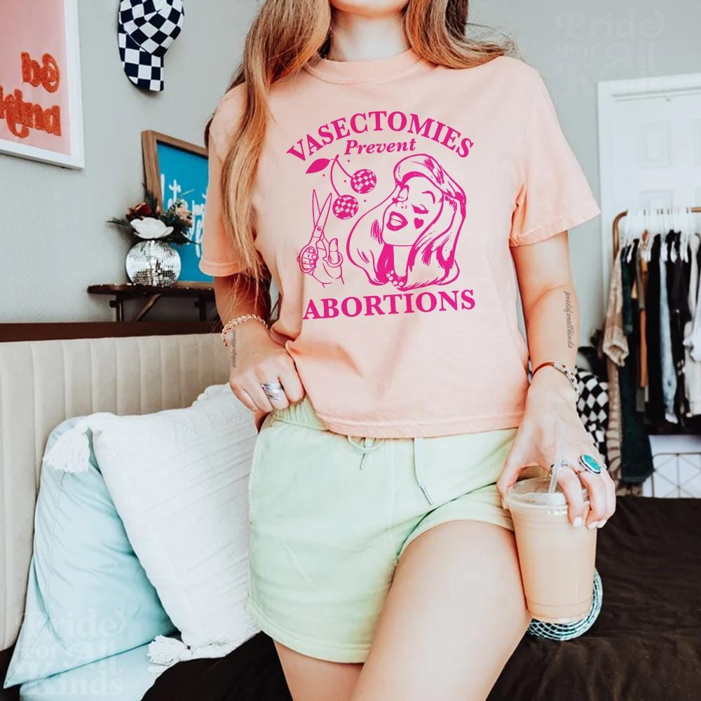 Vasectomies prevent abortions | feminist crop top | liberal tshirt | liberal feminist human rights | pro roe shirt | pro choice shirt | 1973