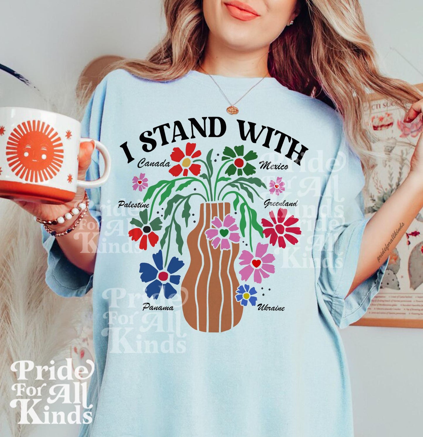 I stand with Canada Greenland Mexico Panama Gaza Ukraine  | Comfort Colors | Support Ukraine | Palestine | liberal tshirt | anti fascism