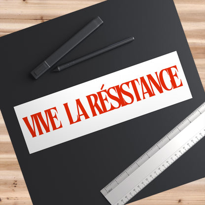 Vive La Resistance Bumper Sticker Car Magnet | Fight Fascism | Resist Sticker | political car magnet | car magnet liberal | social justice