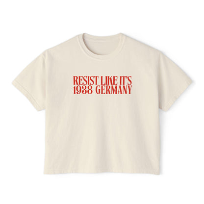Resist like it's 1938 Germany crop top | boxy crop | fight fascism | feminist crop top | liberal tshirt | social justice crop top | leftist