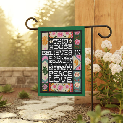 This house believes in equality inclusion diversity peace love flag | hate has no home here garden flag | liberal feminist human rights