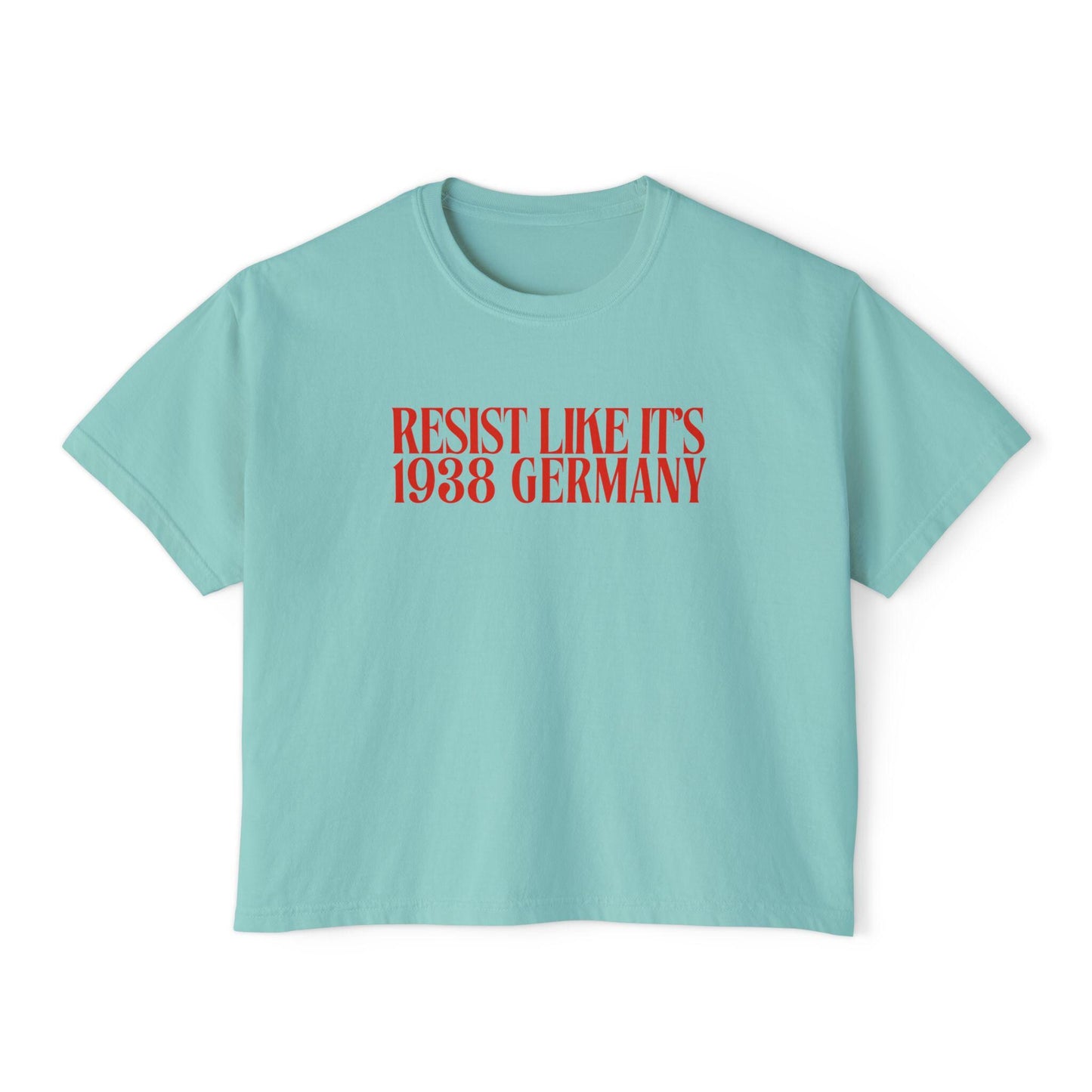 Resist like it's 1938 Germany crop top | boxy crop | fight fascism | feminist crop top | liberal tshirt | social justice crop top | leftist