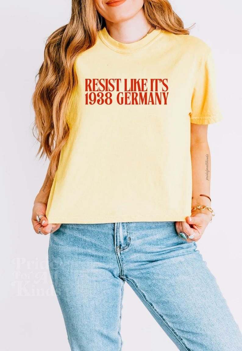 Resist like it's 1938 Germany crop top | boxy crop | fight fascism | feminist crop top | liberal tshirt | social justice crop top | leftist