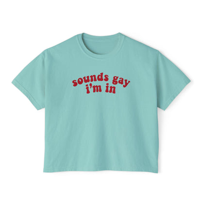Sounds gay i'm in | pride crop top | gay crop top | funny lesbian | nonbinary shirt | trans art | bisexual crop top  | pride merch |