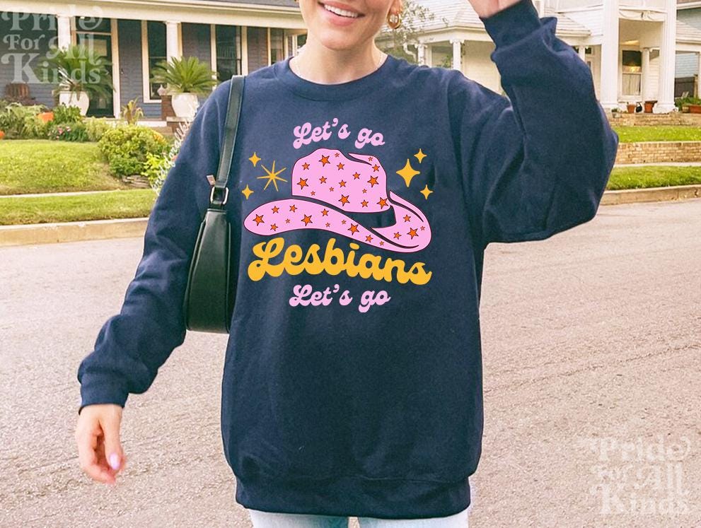 let's go lesbians let's go | lesbian pride shirt | lesbian cowboy | lesbian top | lesbian fashion | funny lesbian shirt | sapphic pride |