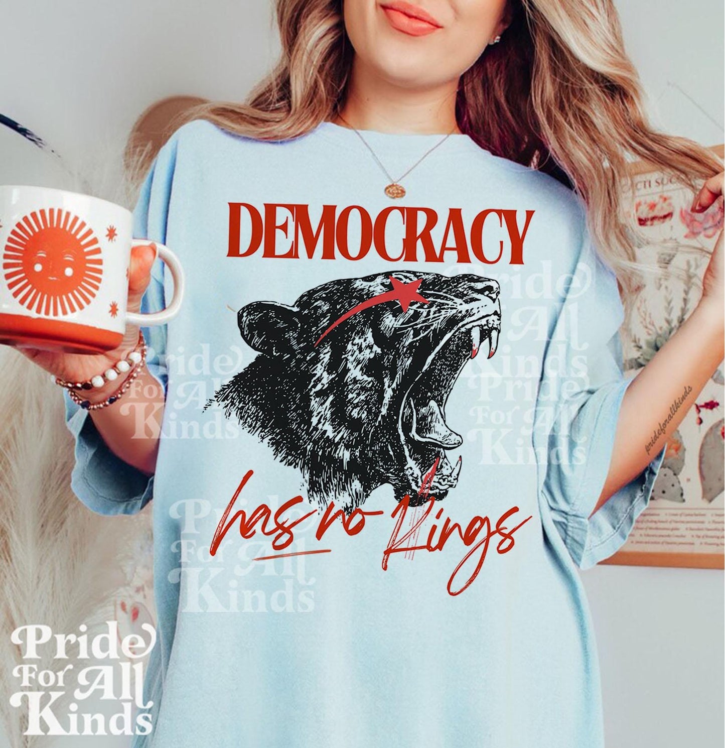 Democracy has no kings | comfort colors | no kings no masters | burn the patriarchy | anti fascism | resist | liberal tshirt |social justice