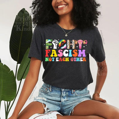 Fight fascism not each other shirt | resist shirt | liberal shirt | social justice | leftist | human rights | social democrat | anti fascism