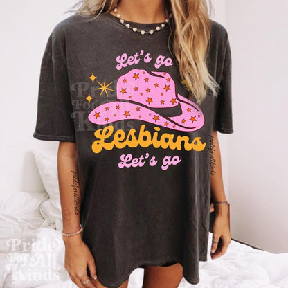 let's go lesbians let's go | lesbian pride shirt | lesbian cowboy | lesbian top | lesbian fashion | funny lesbian shirt | sapphic pride |