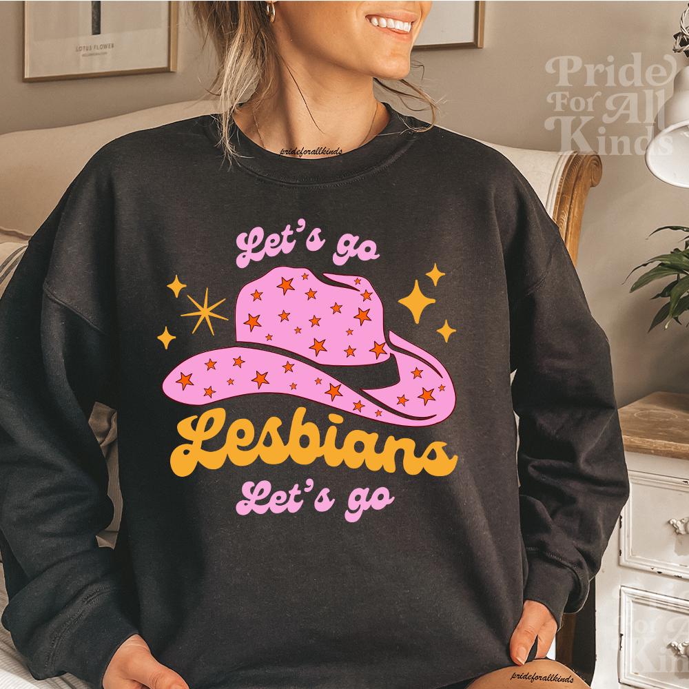 let's go lesbians let's go | lesbian pride shirt | lesbian cowboy | lesbian top | lesbian fashion | funny lesbian shirt | sapphic pride |
