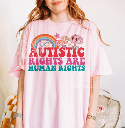 Comfort Colors Autistic rights are human rights | autism is not a disease | autism is not an epidemic | autism mama | audhd | bcba shirt